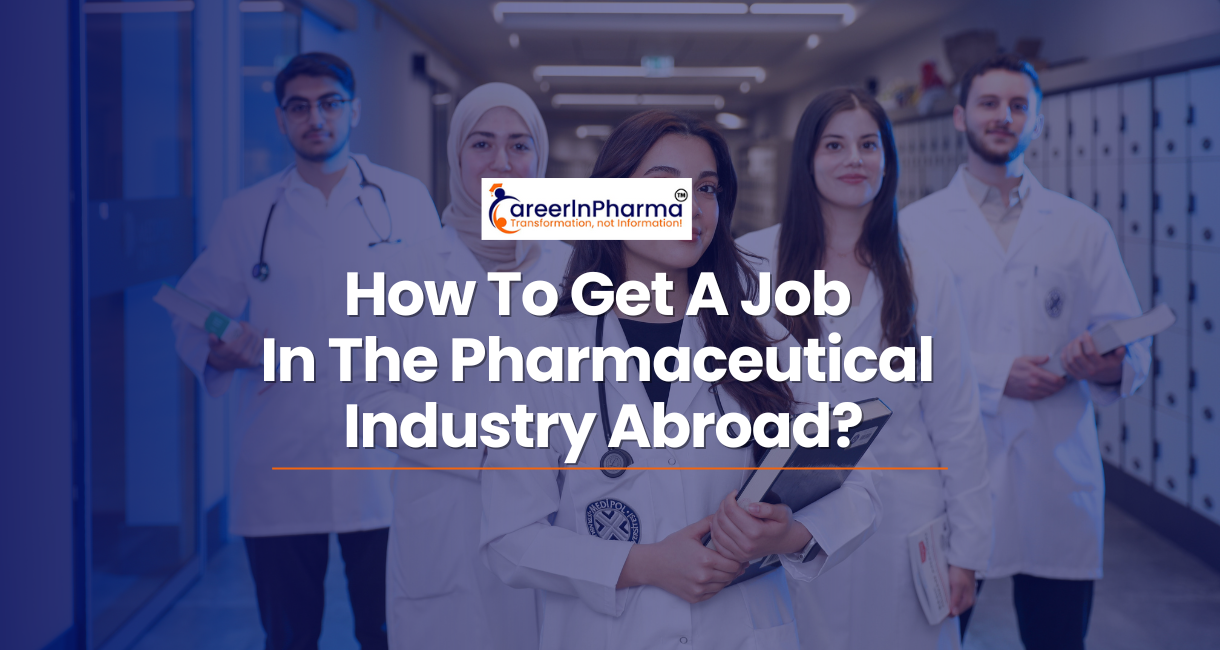 Image showcasing Jobs in Pharma Abroad: Guide for Indian Professionals