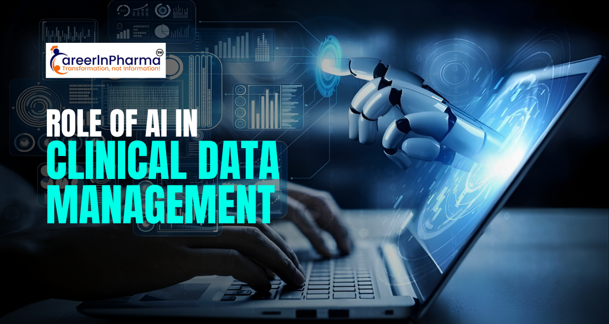Role of AI in Clinical Data Management