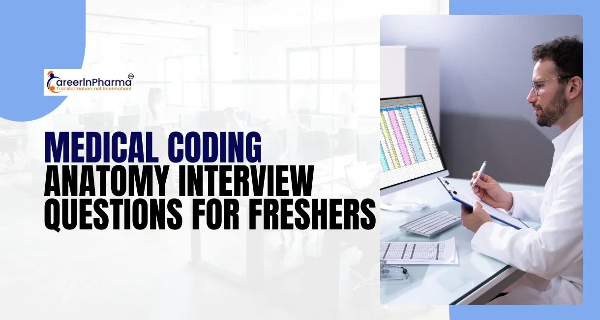 Medical Coding Anatomy Interview Questions